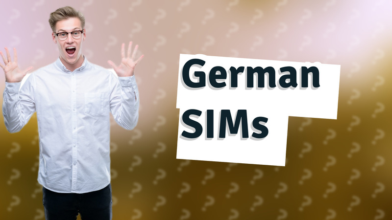 German SIMs