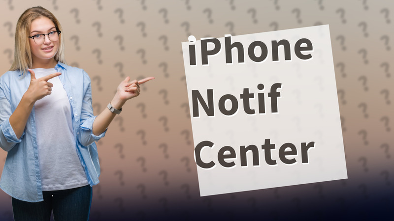 iPhone Notif Center