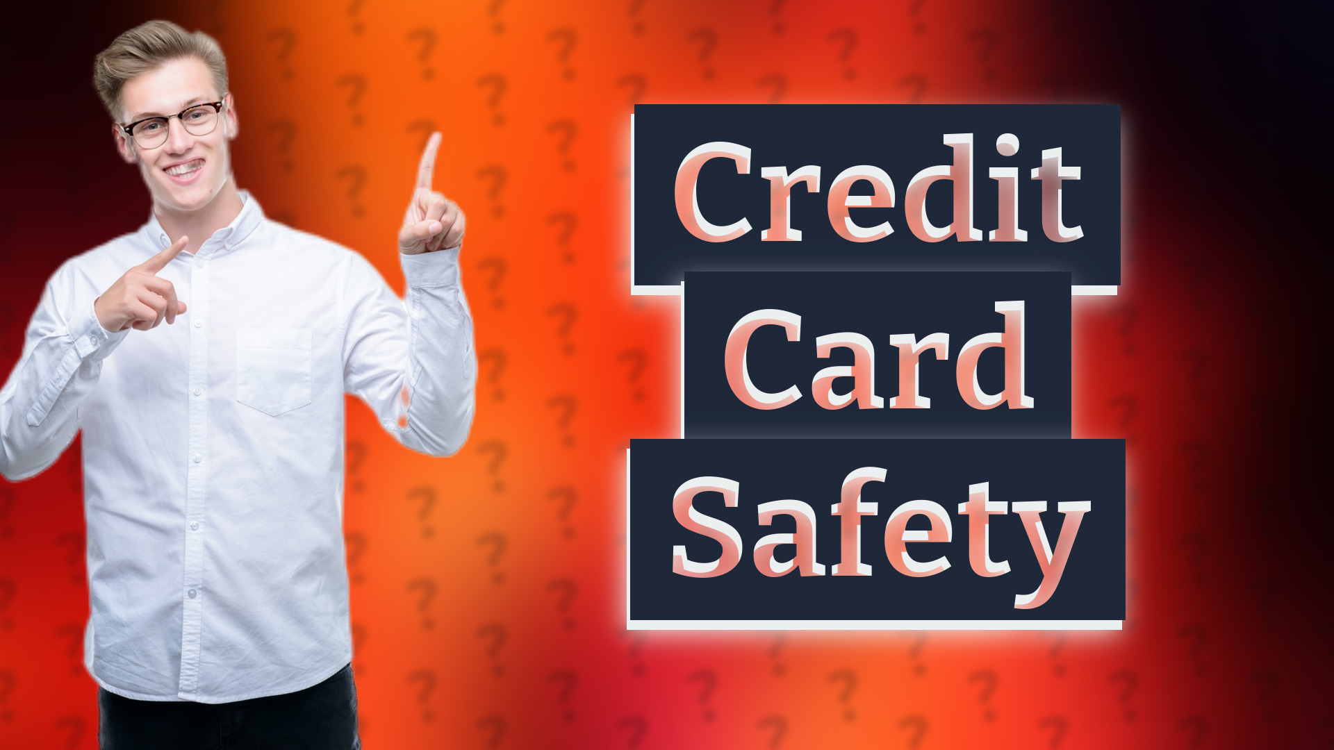 Credit Card Safety