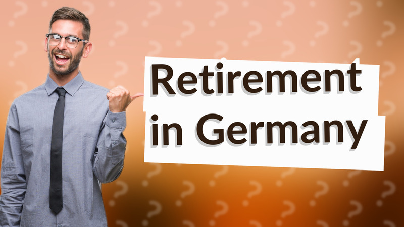 Retirement in Germany