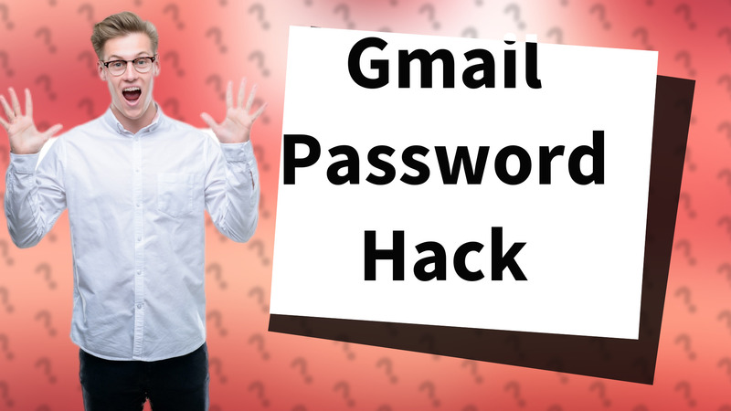 Gmail Password Hack