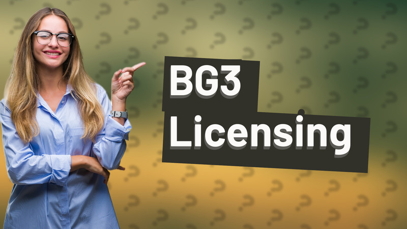 BG3 Licensing