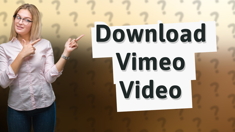 Download Vimeo Video