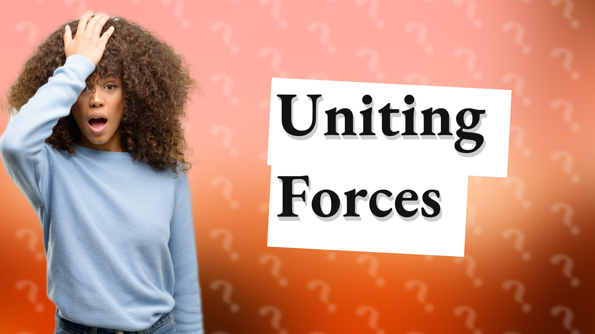 Uniting Forces