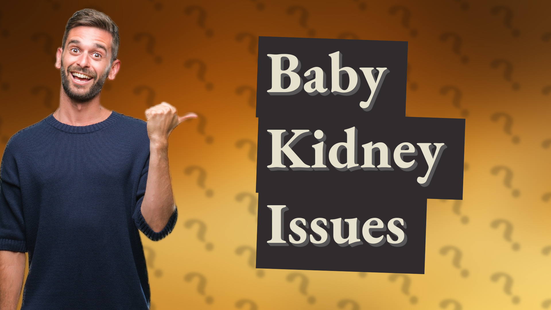 Baby Kidney Issues
