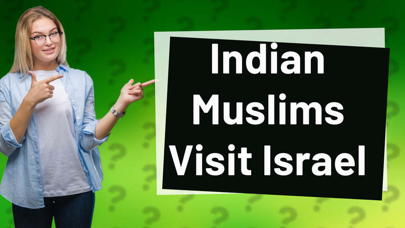 Indian Muslims Visit Israel