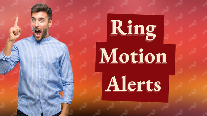 Ring Motion Alerts