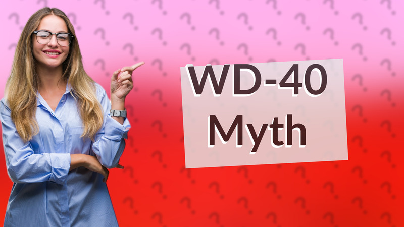 WD-40 Myth