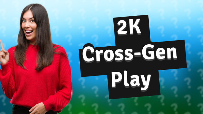 2K Cross-Gen Play