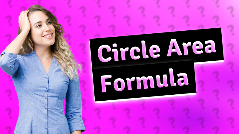 Circle Area Formula