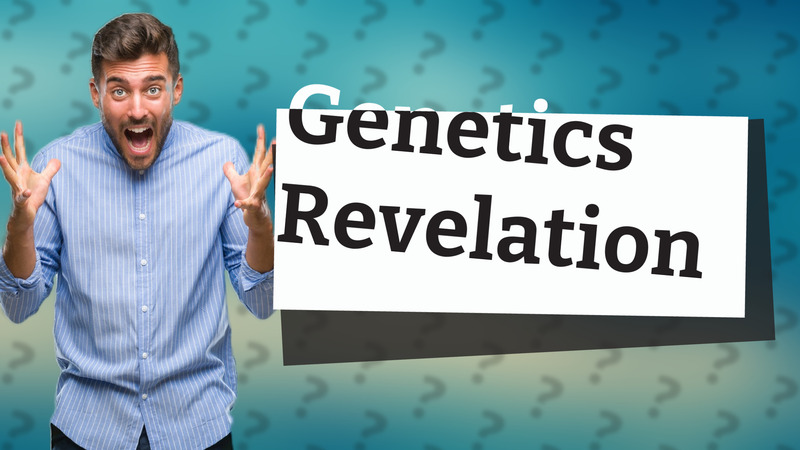 Genetics Revelation