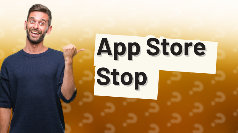 App Store Stop