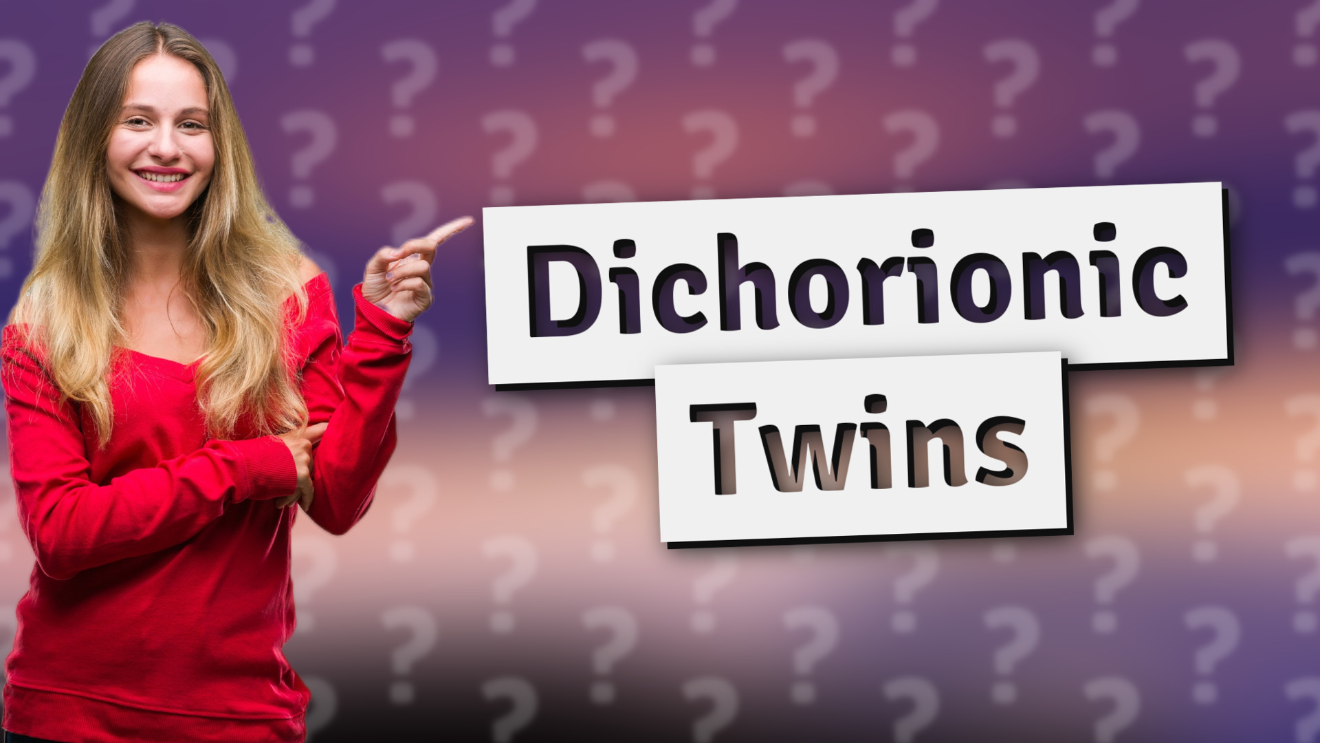 Dichorionic Twins