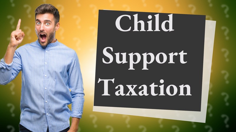 Child Support Taxation