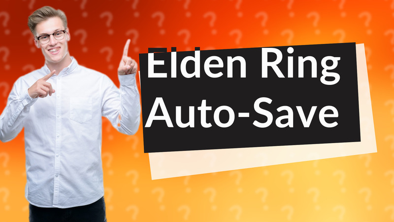 Elden Ring Auto-Save