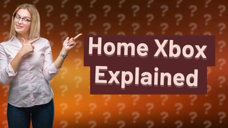 Home Xbox Explained
