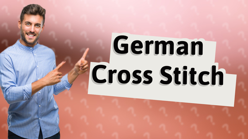 German Cross Stitch