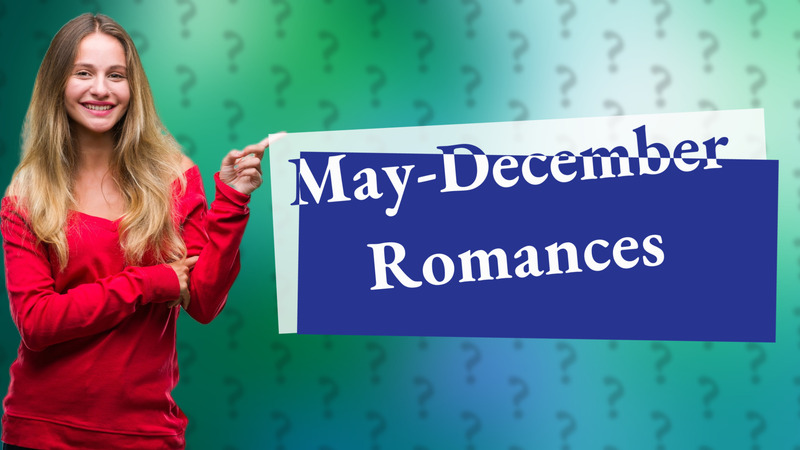 May-December Romances