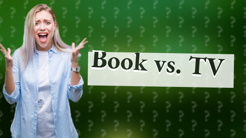 Book vs. TV