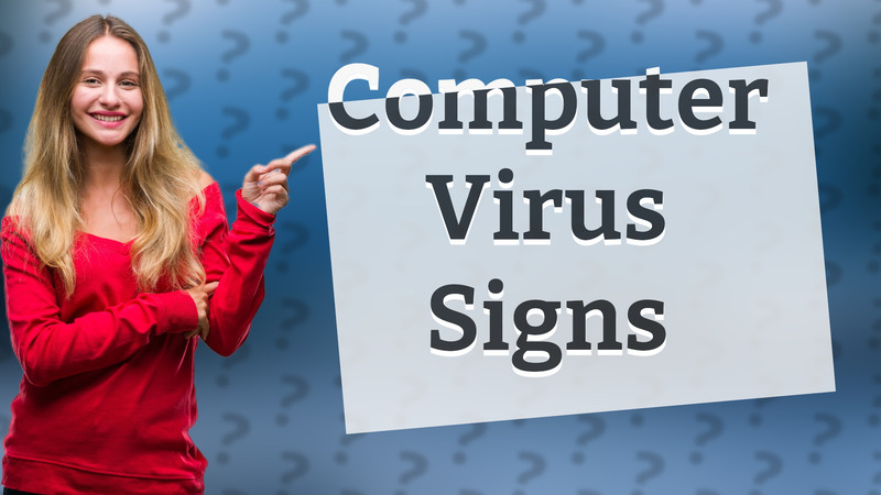 Computer Virus Signs