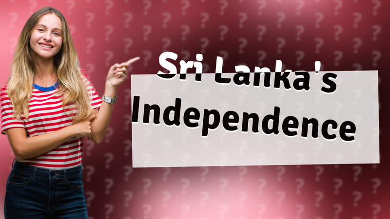 Sri Lanka's Independence