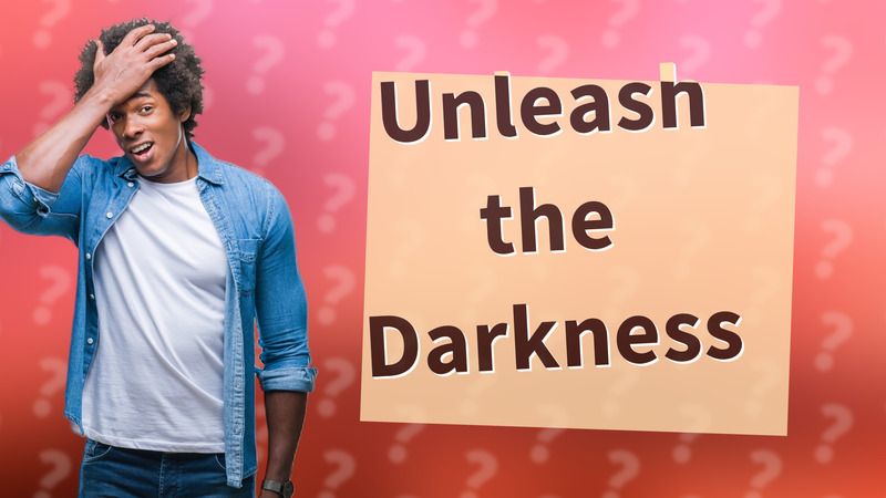 Unleash the Darkness