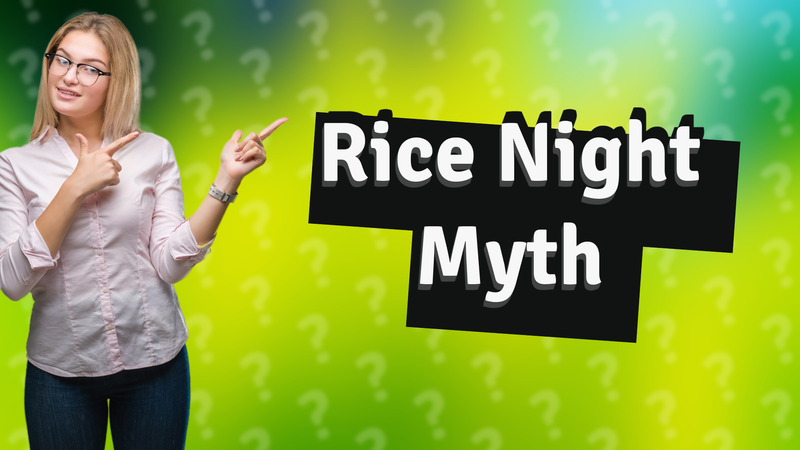 Rice Night Myth