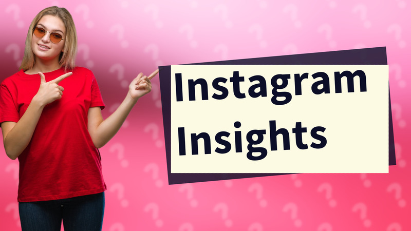 Instagram Insights