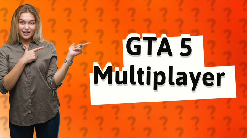 GTA 5 Multiplayer