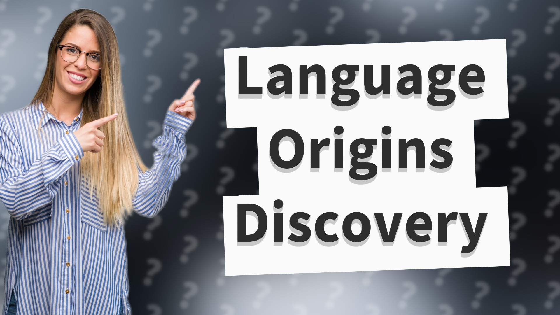 Language Origins Discovery