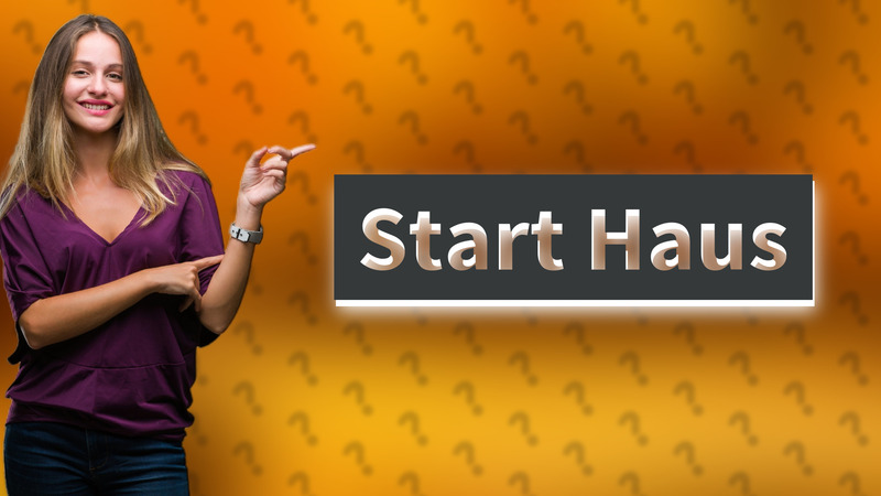 Start Haus