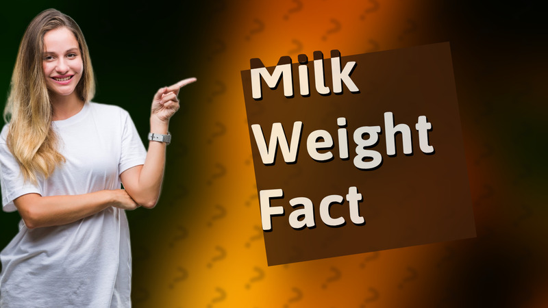 Milk Weight Fact