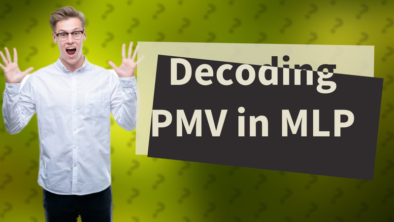 Decoding PMV in MLP