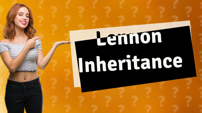 Lennon Inheritance