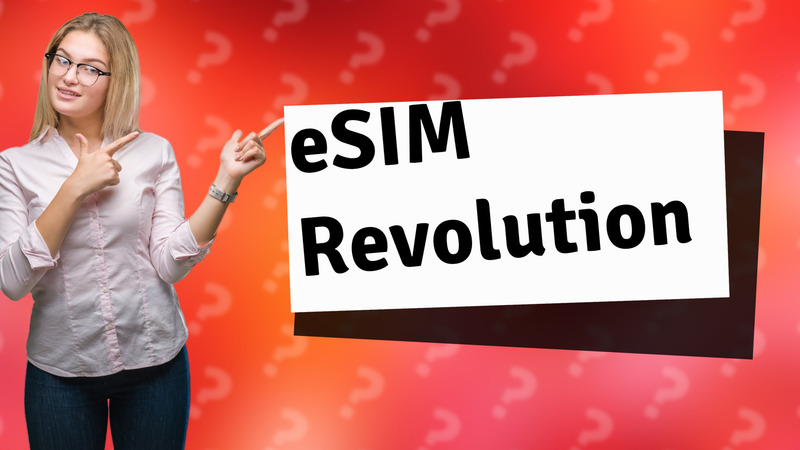 eSIM Revolution