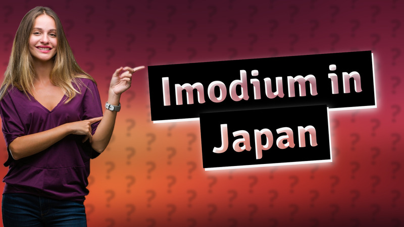Imodium in Japan