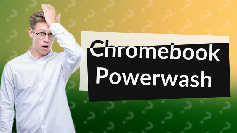 Chromebook Powerwash