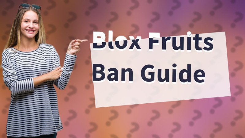 Blox Fruits Ban Guide
