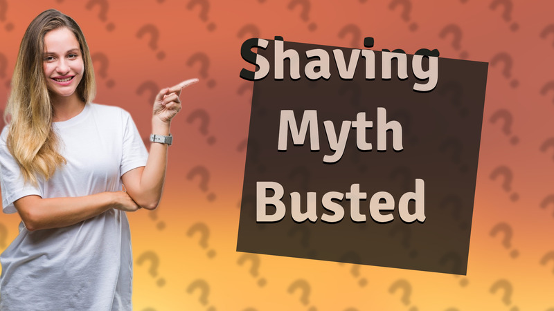 Shaving Myth Busted