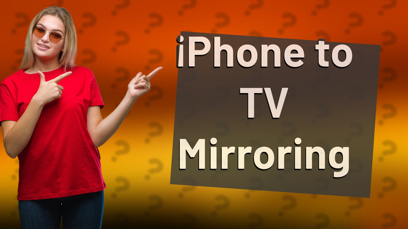 iPhone to TV Mirroring