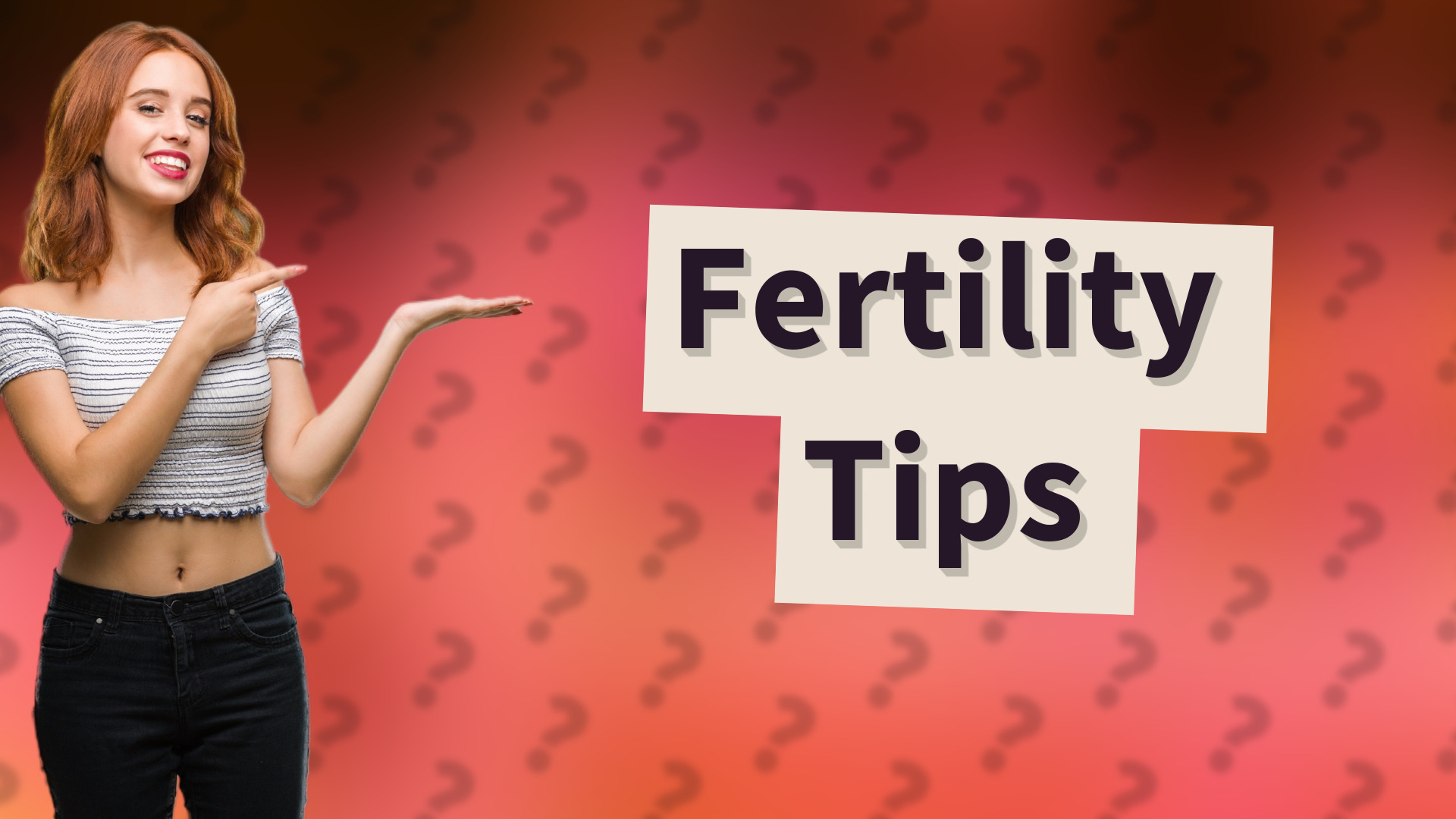 Fertility Tips