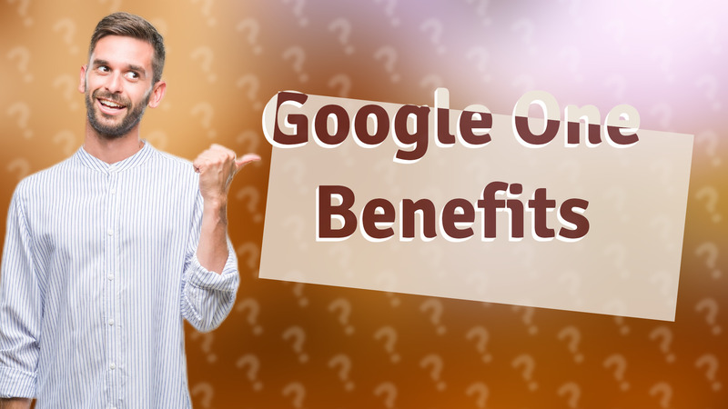 Google One Benefits