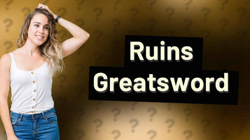 Ruins Greatsword