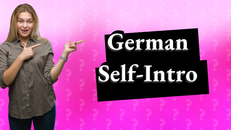 German Self-Intro