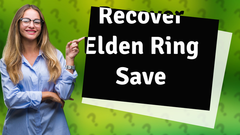 Recover Elden Ring Save