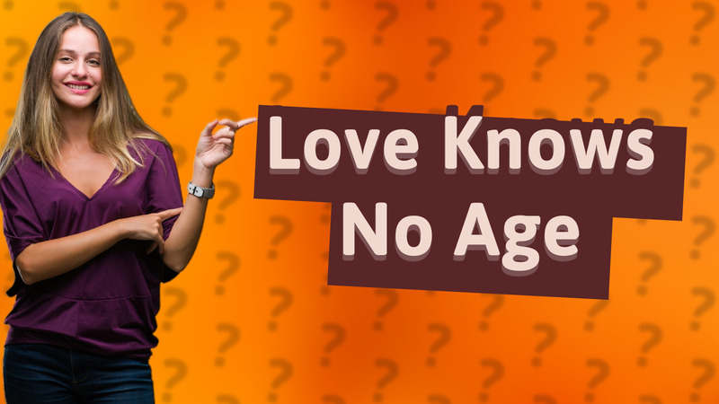 Love Knows No Age