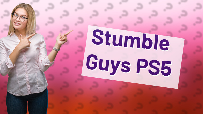 Stumble Guys PS5