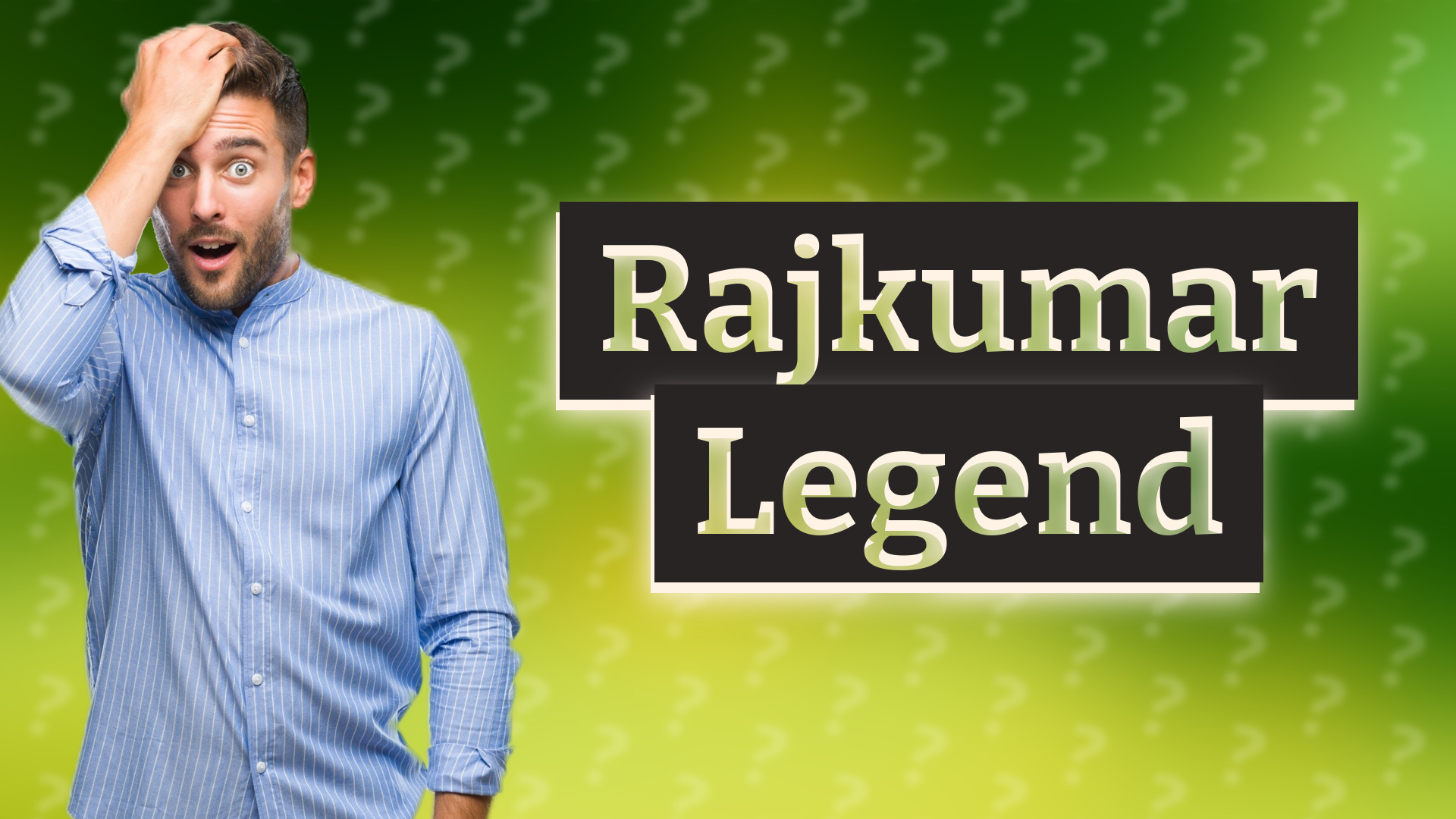 Rajkumar Legend