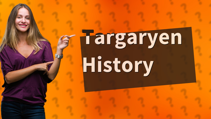 Targaryen History