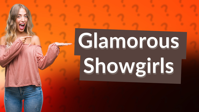 Glamorous Showgirls